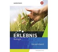 Erlebnis Biologie - Ausgabe 2022 für Rheinland-Pfalz: Schülerband Gesamt (Relié)