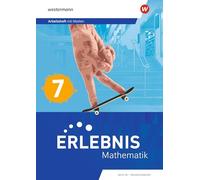 Erlebnis Mathematik. Arbeitsheft 7 mit Medien. Für Berlin/Brandenburg: Ausgabe 2026