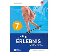 Erlebnis Mathematik. Schulbuch 7. Für Nordrhein-Westfalen: Ausgabe 2024