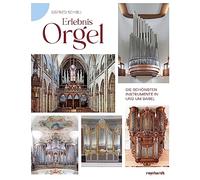 Erlebnis Orgel: Die schönsten Instrumente in und um Basel
