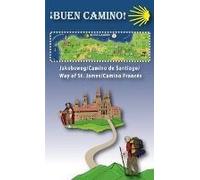 Erlebniskarte Buen Camino - Für Alle Jakobsweg-Begeisterte. Oder Die, Die Es Werden Wollen