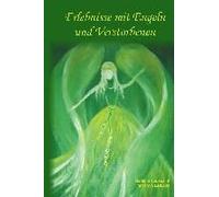 Erlebnisse Mit Engeln Und Verstorbenen