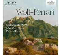 Ermanno Wolf-Ferra Wolf-Ferrari: Concertante Works/Chamber Music/Piano Mus (CD)