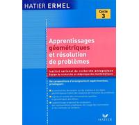 Ermel – Apprentissages géométriques et résolution de problèmes au cycle 3