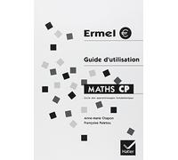 Ermel : Guide d'utilisation : Maths CP
