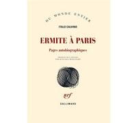 Ermite à Paris: Pages autobiographiques