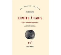 Ermite à Paris Pages autobiographiques - Italo Calvino - Gallimard - broché - Roman