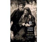 Ermites dans la Taïga Vassili Peskov (Auteur), Yves Gauthier (Traduction)