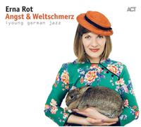 Erna Rot Angst & Weltschmerz (CD) Album