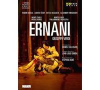 Ernani – Verdi / Gas Callegari – Blu-ray – Monte Carlo Opéra 2014 – ARTHAUS