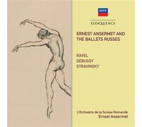Ernest Ansermet And The Ballets Russes CD