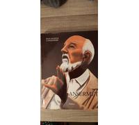 Ernest Ansermet Ou La Passion De L'authenticité