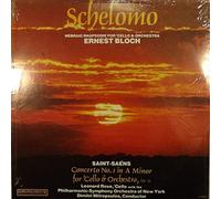 Ernest Bloch , Camille Saint-Saëns - Schelomo - Hebraic Rhaposdie For 'Cello And Orchestra / Concerto No. 1 In A Minor For 'Cello And Orchestra - Columbia - P 14167