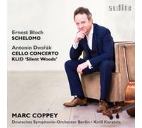 Ernest Bloch, Antonin Dvork – Oeuvres pour Violoncelle et Orchestre – NAXOS