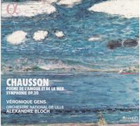 Ernest Chausson - Poème De L'amour Et De La Mer