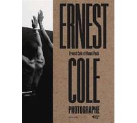 Ernest Cole, Raoul Peck – Ernest Cole, photographe – Broché