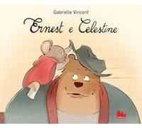 Ernest E Celestine. L'albo Del Film