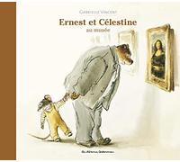Ernest et Célestine - Au musée: Nouvelle édition cartonnée