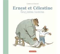 Ernest et Célestine - Cinq petites histoires - Gabrielle Vincent - Casterman - Coffret - Album jeunesse