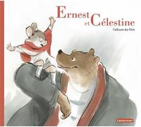 Ernest et Célestine - L'album du film Éditon cartonnée - Daniel Pennac - Casterman - broché - Document jeunesse