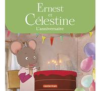 Ernest et Célestine - L'anniversaire de Célestine: Les albums de la série animée