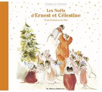 Ernest et Célestine- Les Noëls d'Ernest et Célestine - Gabrielle Vincent - Casterman Jeunesse - ebook (ePub) - Album jeunesse