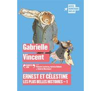 Gabrielle Vincent – Ernest et Célestine : Les plus belles histoires (1) – CD audio – Gallimard jeunesse