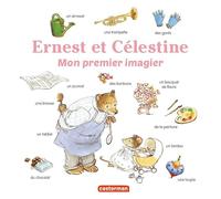 Gabrielle Vincent – Ernest et Célestine : Mon premier imagier – Imagier tout carton – Casterman