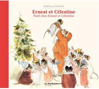 Ernest et Célestine - Noël chez Ernest et Célestine Nouvelle édition cartonnée - Gabrielle Vincent - Casterman - broché - Album jeunesse