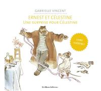 Ernest et Célestine - Une surprise pour Célestine Livre théâtre - Gabrielle Vincent - Casterman - cartonné - Album jeunesse