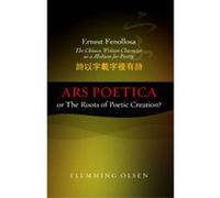 Ernest Fenollosa - The Chinese Written Character as a Medium for Poetry - [Version Originale] Flemming Olsen (Auteur)