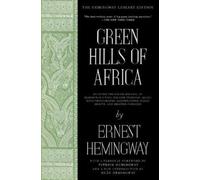 Ernest Hemingway Green Hills of Africa (Poche)