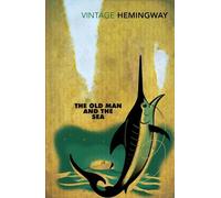 Ernest Hemingway The Old Man and the Sea (Poche)