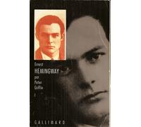 Ernest Hemingway - Tome 1