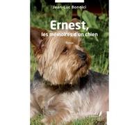 Ernest, les mémoires d'un chien Jean-Luc Bonnici (Auteur)