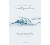 Ernest Pignon-Ernest Pascal Bonafoux (Auteur), Ernest Pignon-Ernest (Illustration)