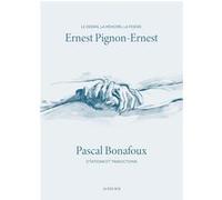Ernest Pignon-Ernest Pascal Bonafoux (Auteur), Ernest Pignon-Ernest (Illustration)