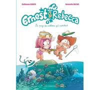 Ernest & Rebecca - Tome 4 - Le Pays des cailloux qui marchent - Guillaume Bianco - Le Lombard Eds - cartonné - Bande dessinée jeunesse