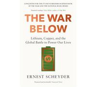 Ernest Scheyder - War Below AS HEARD ON BBC RADIO 4 TODAY Lit - E245z