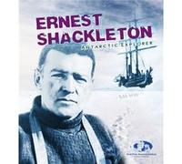 Ernest Shackleton: Antarctic Explorer (Young Explorer) (Paperback) Evelyn Dowdeswell, Julian Dowdeswell, Angela Seddon (Auteur)