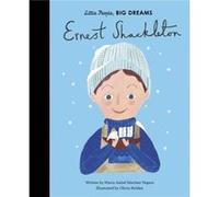 Ernest Shackleton by Maria Isabel Sanchez Vegara Maria Isabel Sanchez Vegara (Auteur)