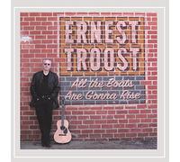 Ernest Troost - All The Boats are Gonna Rise