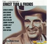 Ernest Tubb & Friends - Vol. 1-Waltz Across Texas