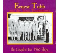Ernest Tubb & Texas Troubadours - Complete Live 1965 Show