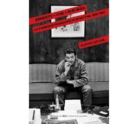Ernesto "Che" Guevara - La Fabrique Française D'un Mythe, 1957-1967