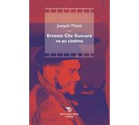 Ernesto Che Guevara va au cinéma