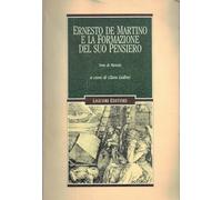 Ernesto De Martino e la formazione del suo pensiero. Note di metodo