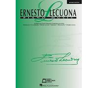 Ernesto Lecuona Piano Music: 44 Pieces by Cuba's Greatest Composer