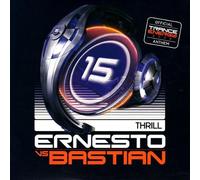Ernesto Vs Bastian - Thril/Trance Energy Anthem 08 [BE Import]