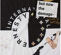 Ernesty International - But Now The Demagogues Won [Import]